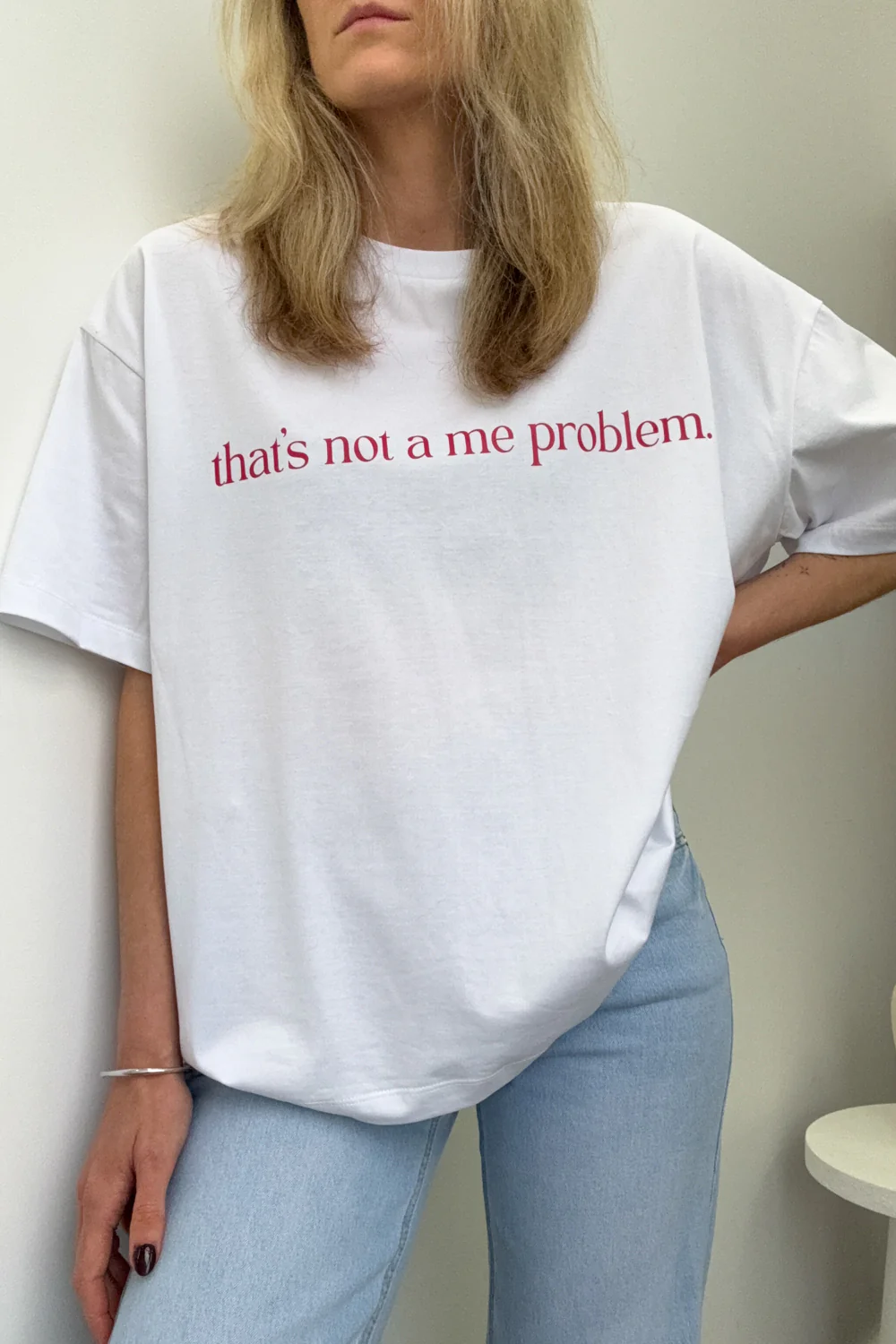 That's Not A Me Problem Oversized Tee - Image 14